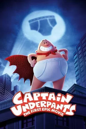Poster Movie Captain Underpants: The First Epic Movie 2017